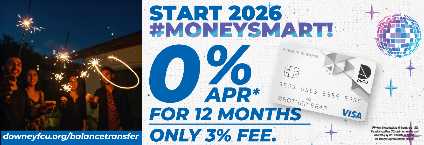 Balance Transfer - 0% APR* for 12 months - only 3% fee